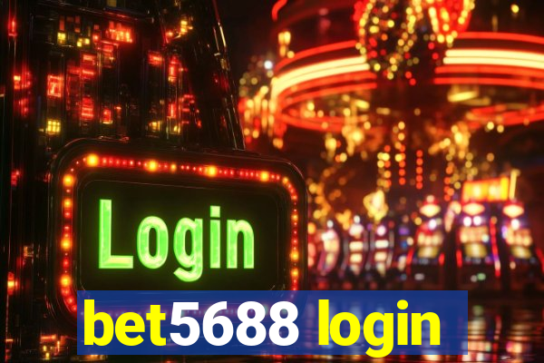 bet5688 login